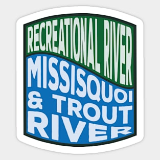 Missisquoi and Trout River Recreational River Wave Sticker